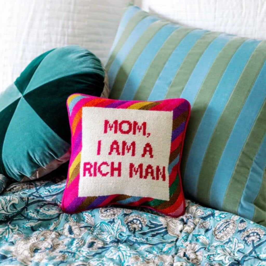 Needlepoint Decorative Throw Pillow - Mom I Am a Rich Man - 10" x 10"