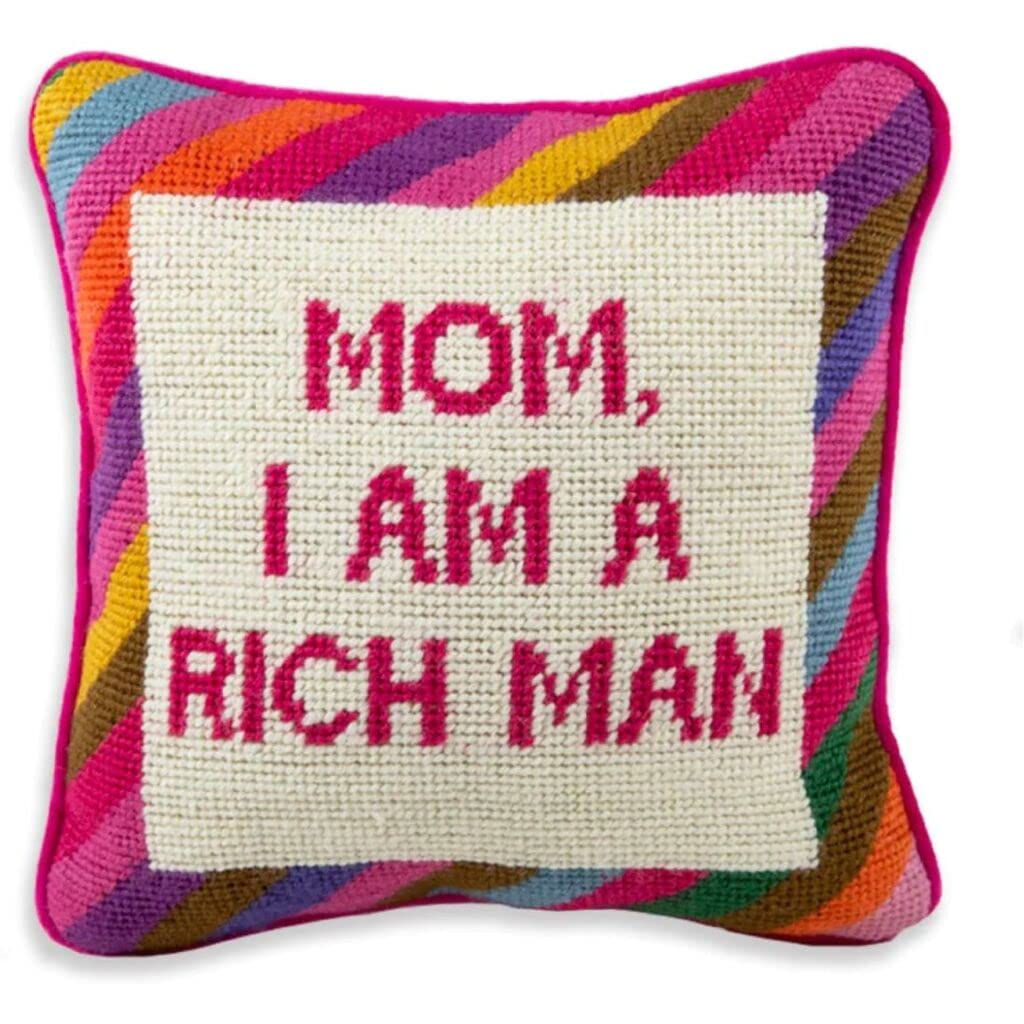 Needlepoint Decorative Throw Pillow - Mom I Am a Rich Man - 10" x 10"